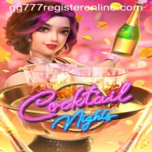 CocktailNights: The Ultimate Online Gaming Experience