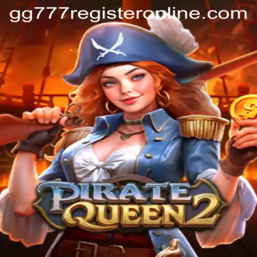 Discover the Thrilling World of PirateQueen2 and Register Online with GG777