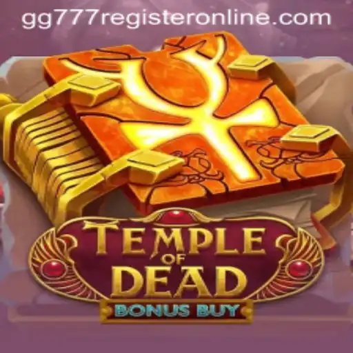 Exploring the Mysteries of TempleofDeadBonusBuy in the Era of gg777 Register Online